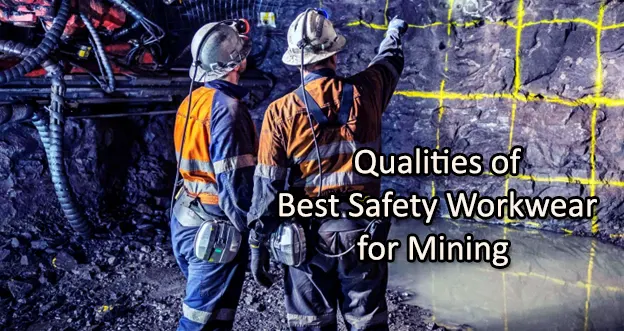 Safety Workwear for Mining Workers in Brisbane