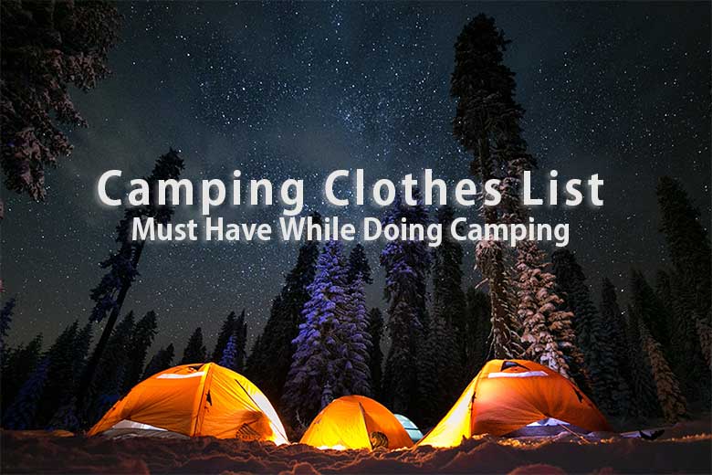 Camping Clothes List