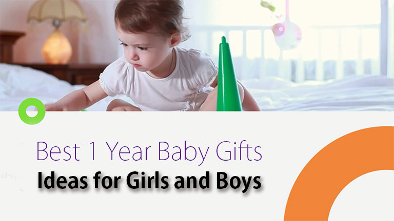 Best 1 Year Baby Gifts: Ideas for Girls and Boys