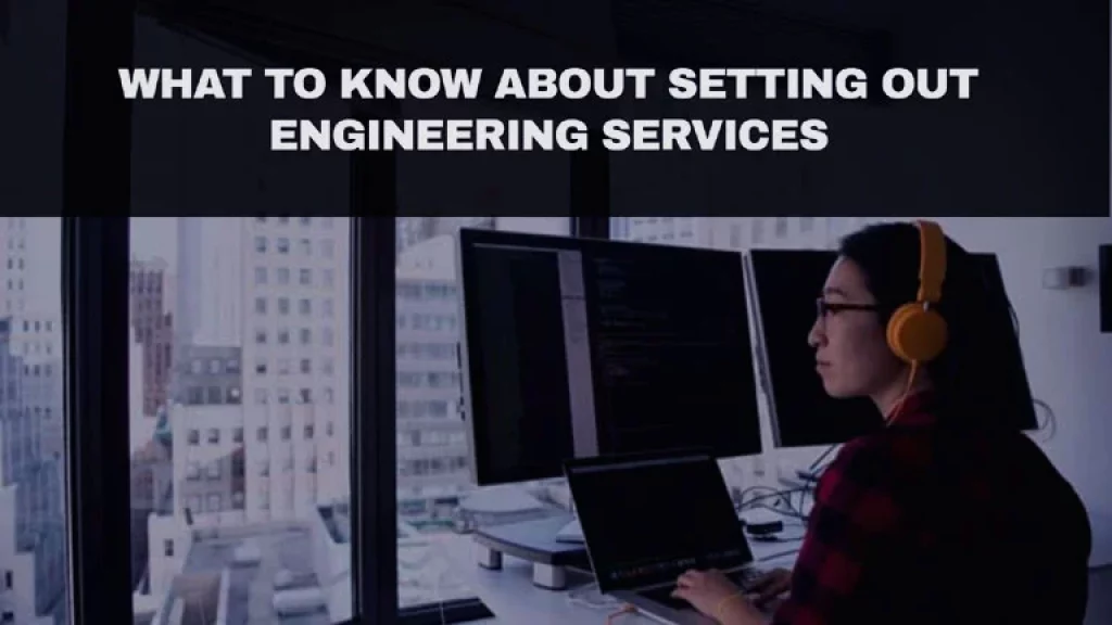 setting out engineering services
