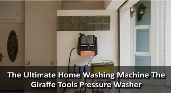 The Ultimate Home Washing Machine The Giraffe Tools Pressure Washer
