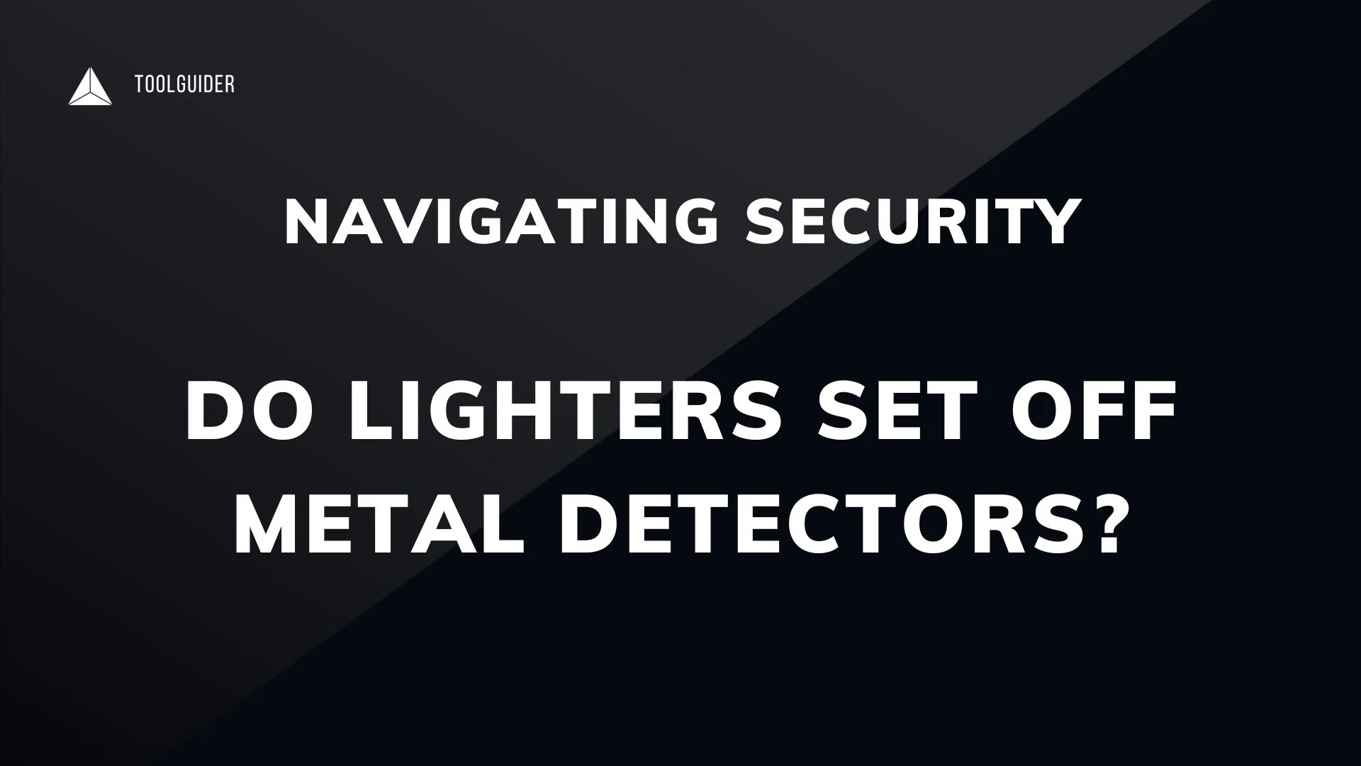 Navigating Security: Do lighters set off metal detectors?