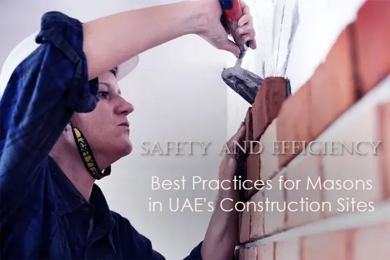 Best Practices for Masons in UAE