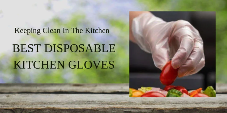 best disposable kitchen gloves