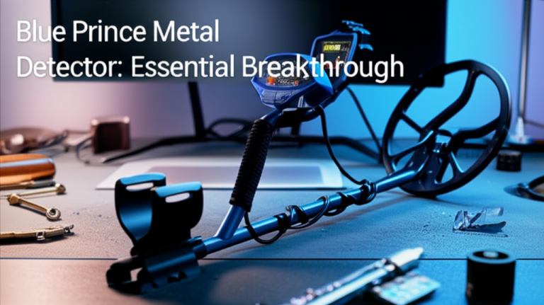 Blue Prince Metal Detector: Essential Breakthrough